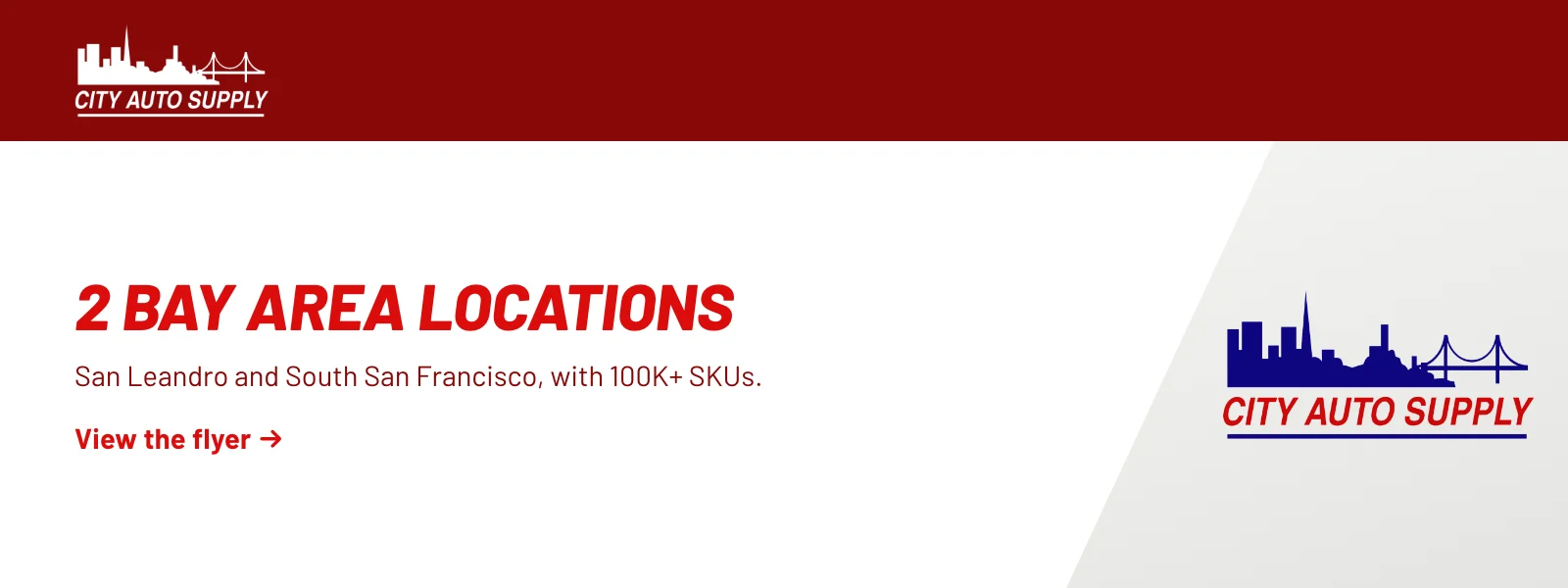 2 Bay Area locations. San Leandro and South San Francisco, with 100K+ SKUs. View the flyer (PDF).