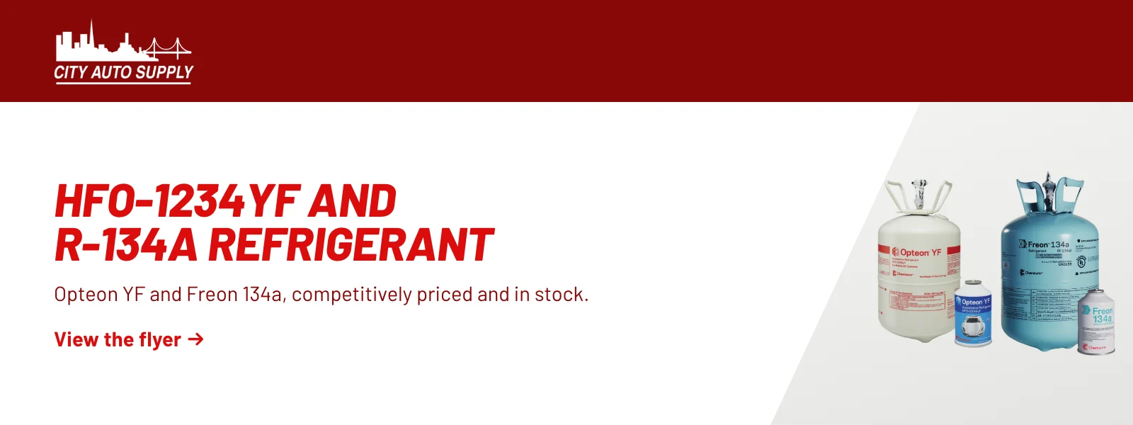 HFO-1234yf and R-134a refrigerant. Opteon YF and Freon 134a, competitively priced and in stock. View the flyer (PDF).