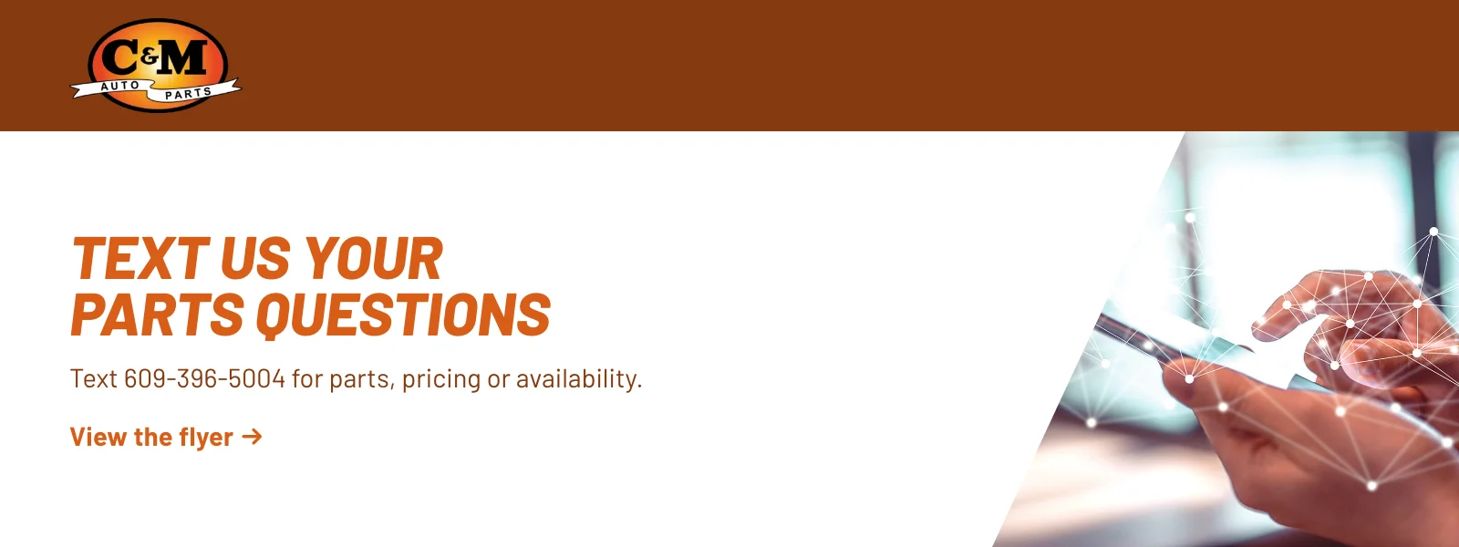 Text us your parts questions. Text 609-396-5004 for parts, pricing or availability. View the flyer (PDF).